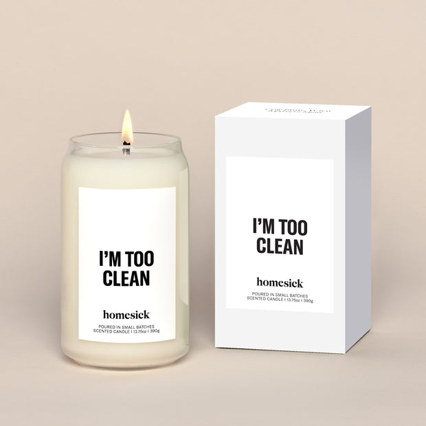 I'm Too Clean Candle